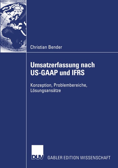 Christian Bender - Umsatzerfassung nach US-GAAP und IFRS, Häftad