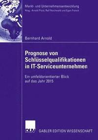 bokomslag Prognose von Schlsselqualifikationen in IT-Serviceunternehmen