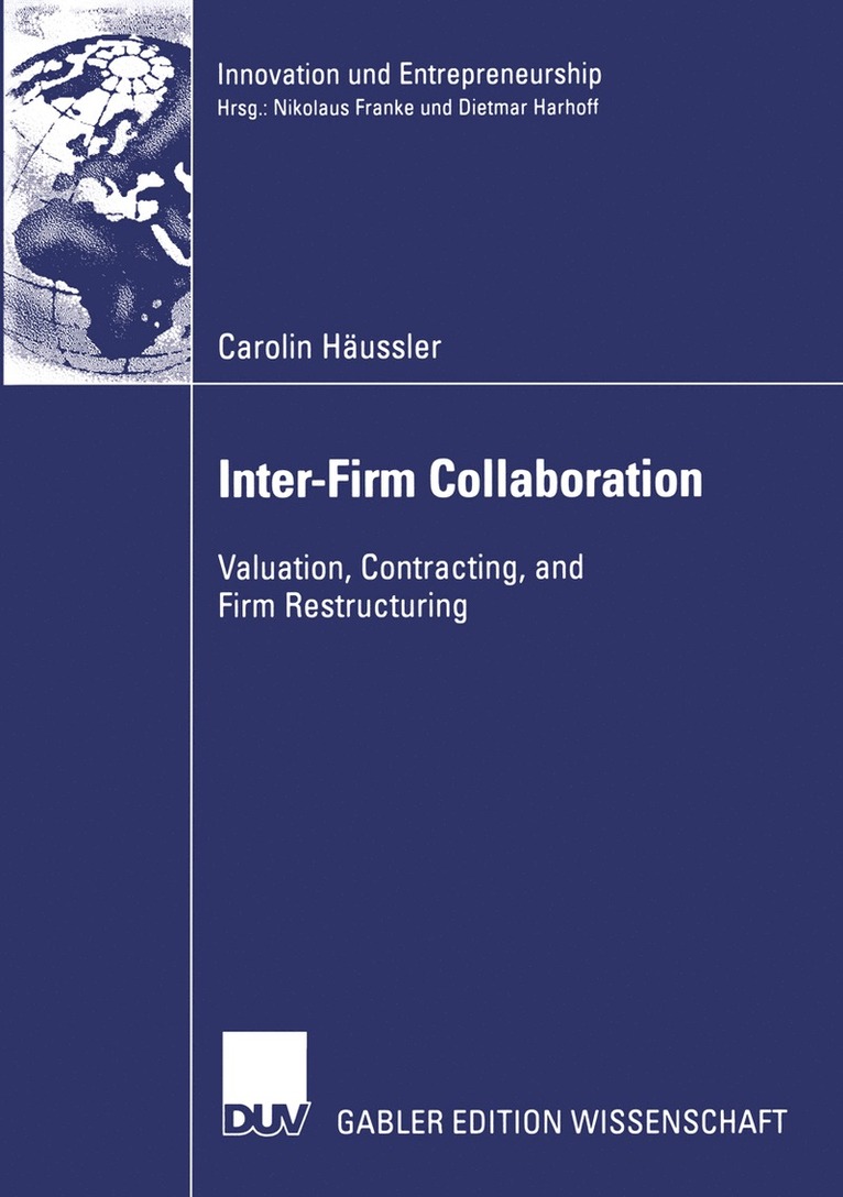 Carolin Häussler - Inter-Firm Collaboration, Häftad