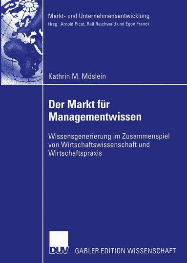 Kathrin M. Möslein - Der Markt für Managementwissen, Häftad