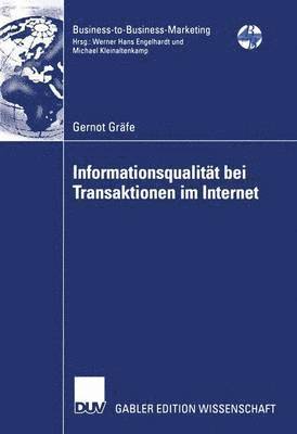 Gernot Gräfe - Informationsqualität bei Transaktionen im Internet, Häftad