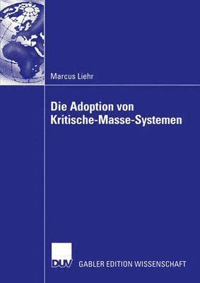 Die Adoption von Kritische-Masse-Systemen 1