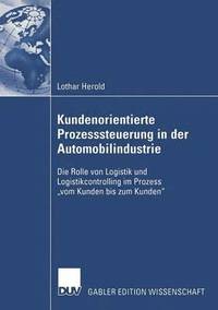 bokomslag Kundenorientierte Prozesssteuerung in der Automobilindustrie