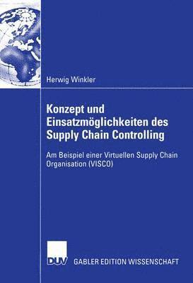 bokomslag Konzept und Einsatzmglichkeiten des Supply Chain Controlling