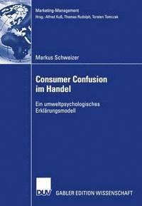 bokomslag Consumer Confusion im Handel
