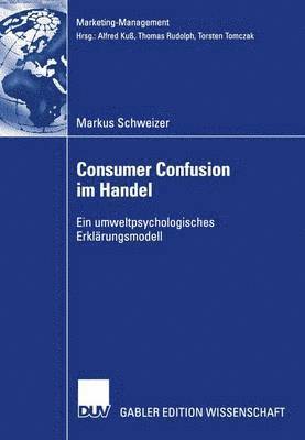Consumer Confusion im Handel 1