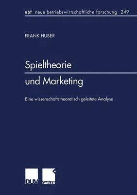 bokomslag Spieltheorie und Marketing