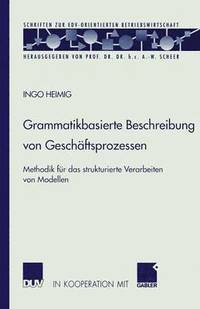 bokomslag Grammatikbasierte Beschreibung von Geschäftsprozessen