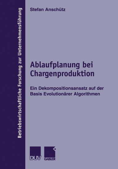 bokomslag Ablaufplanung bei Chargenproduktion