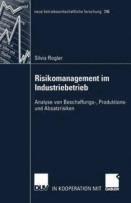 Risikomanagement im Industriebetrieb 1