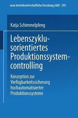 bokomslag Lebenszyklusorientiertes Produktionssystemcontrolling