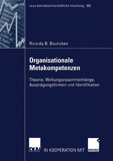 Ricarda B. Bouncken - Organisationale Metakompetenzen, Häftad