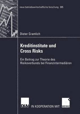 bokomslag Kreditinstitute und Cross Risks