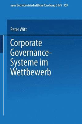 Corporate Governance-Systeme im Wettbewerb 1