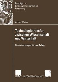 bokomslag Technologietransfer zwischen Wissenschaft und Wirtschaft