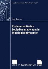 bokomslag Kostenorientiertes Logistikmanagement in Metalogistiksystemen