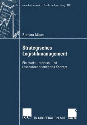 Barbara Mikus - Strategisches Logistikmanagement, Häftad