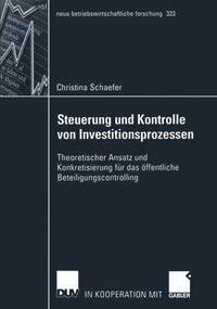 bokomslag Steuerung und Kontrolle von Investitionsprozessen