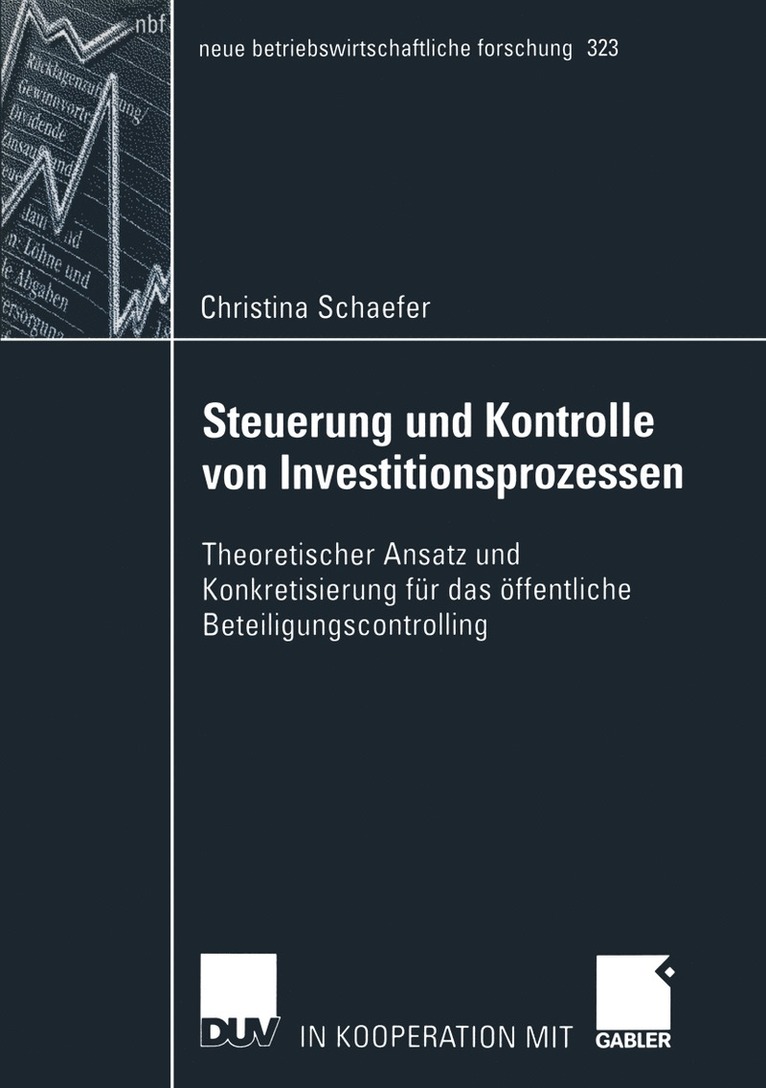 Steuerung und Kontrolle von Investitionsprozessen