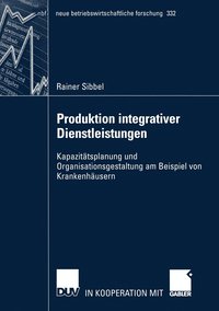 bokomslag Produktion integrativer Dienstleistungen