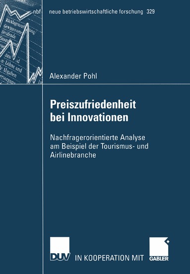 Alexander Pohl - Preiszufriedenheit bei Innovationen, Häftad