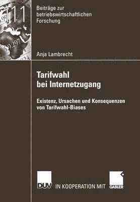Anja Lambrecht - Tarifwahl bei Internetzugang, Häftad