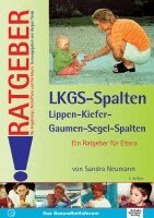 Sandra Neumann - Lippen-Kiefer-Gaumen-Segelspalten (LKGS), Häftad