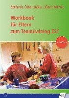 bokomslag Workbook für Eltern zum Teamtraining EST