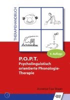 Annette Fox-Boyer - P.O.P.T. Psycholinguistisch orientierte Phonologie-Therapie, Häftad