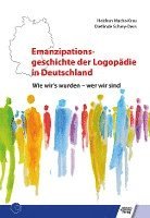 bokomslag Emanzipationsgeschichte der Logopädie in Deutschland