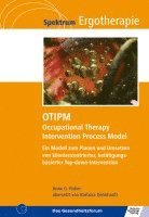 OTIPM Occupational Therapy Intervention Process Model 1