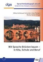 bokomslag Mit Sprache Brücken bauen - in Kita, Schule und Beruf