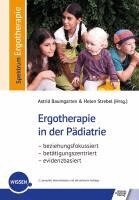Astrid Baumgarten, Helen Strebel - Ergotherapie in der Pädiatrie, Häftad