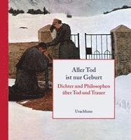 Olaf Daecke - Aller Tod ist nur Geburt, Inbunden