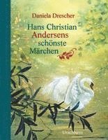 Hans Christian Andersen - Hans Christian Andersens schönste Märchen, Inbunden