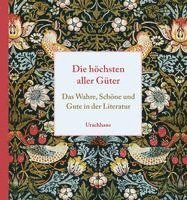 Olaf Daecke - Die höchsten aller Güter, Inbunden