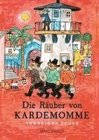 bokomslag Die Räuber von Kardemomme