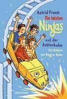 bokomslag Die letzten Ninjas auf der Achterbahn