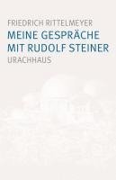 bokomslag Meine Gespräche mit Rudolf Steiner