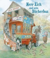 Inga Moore - Herr Elch und sein Bücherbus, Inbunden