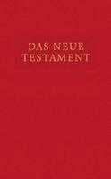 Friedrich Ogilvie, Christoph Rau, Ollif Smilda - Das neue Testament, Inbunden