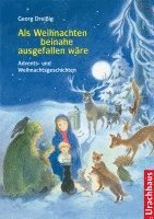 bokomslag Als Weihnachten beinahe ausgefallen wäre