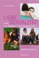 bokomslag Liebe und Sexualität im Kindes- und Jugendalter