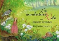 bokomslag Postkartenbuch 'Die wunderbare Welt der Daniela Drescher'