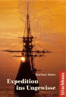 bokomslag Expedition ins Ungewisse