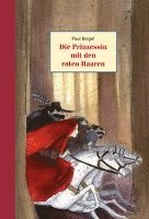 Paul Biegel - Die Prinzessin mit den roten Haaren, Häftad