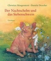 bokomslag Der Nachtschelm und das Siebenschwein