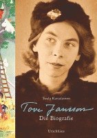 bokomslag Tove Jansson. Die Biografie