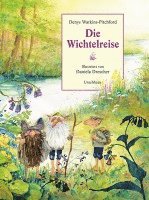 Denys Watkins-Pitchford - Die Wichtelreise, Inbunden