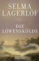 Selma Lagerlöf - Die Löwenskölds, Häftad